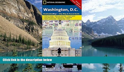 Big Deals  Washington D.C. (National Geographic Destination City Map)  Best Seller Books Best Seller