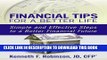 [PDF] Financial Tips For a Better Life: Simple and Effective Steps to a Better Financial Future