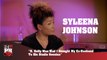 Syleena Johnson - R. Kelly Was Mad I Brought My Ex-Husband To His Studio Session (247HH Exclusive)  (247HH Exclusive)