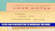 [PDF] Love Notes: 30 Cards (Postcard Book): Poems from the Typewriter Series Full Online