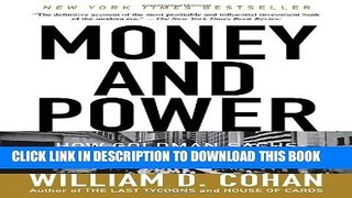 [PDF] Money and Power: How Goldman Sachs Came to Rule the World Full Collection