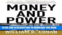 [PDF] Money and Power: How Goldman Sachs Came to Rule the World Full Collection