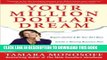 [PDF] Your Million Dollar Dream: Regain Control and Be Your Own Boss. Create a Winning Business