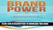 [PDF] Brand Power for Small Business Entrepreneurs: Breakout Brand, Positioning, and Profit