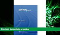 PDF ONLINE Judith Butler: Ethics, Law, Politics (Nomikoi Critical Legal Thinkers) FREE BOOK ONLINE