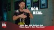 SonReal - Going Hard With My Music And Videos, Open To More Than Music (247HH Exclusive) (247HH Exclusive)