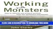 [PDF] Working with Monsters: How to Identify and Protect Yourself from the Workplace Psychopath