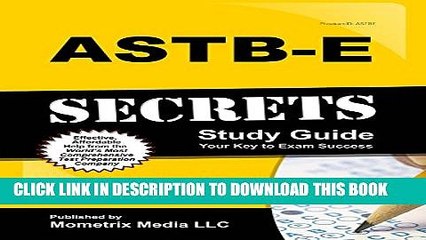 [PDF] ASTB-E Secrets Study Guide: ASTB-E Test Review for the Aviation Selection Test Battery