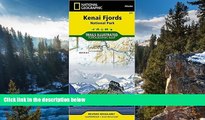 Big Deals  Kenai Fjords National Park (National Geographic Trails Illustrated Map)  Best Seller
