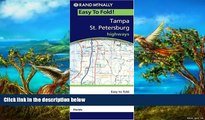 Big Deals  Rand McNally Easy to Fold! Tampa/St. Petersburg Highways  Free Full Read Most Wanted