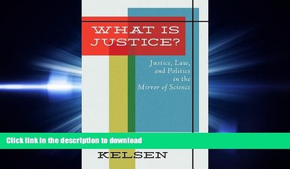 FAVORIT BOOK What Is Justice: Justice, Law, and Politics in the Mirror of Science : Collected