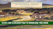 [PDF] Sergeant Cluff Stands Firm: A British Library Crime Classic (British Library Crime Classics)