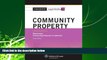 FULL ONLINE  Casenote Legal Briefs: Community Property, Keyed to Blumberg s 6th Edition