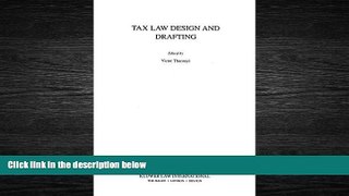complete  Tax Law Design   Drafting (v. 1   2)