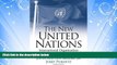 different   The New United Nations: International Organization in the Twenty-First Century