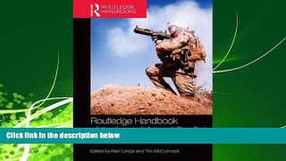 FULL ONLINE  Routledge Handbook of the Law of Armed Conflict (Routledge Handbooks)