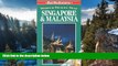 Big Deals  Singapore and Malaysia (World Travel Folded Maps)  Best Seller Books Best Seller