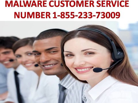 HOW CAN CONTACT MALWARE REMOVER CUSTOMER 1 855 233 7309