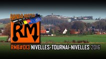 RMB#013 NIVELLES-TOURNAI-NIVELLES 2016