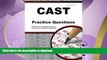 FAVORITE BOOK  CAST Exam Practice Questions: CAST Practice Tests   Exam Review for the