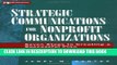 [PDF] Strategic Communications for Nonprofit Organizations: Seven Steps to Creating a Successful
