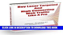 [PDF] Internet Marketing For Normal People - Buy Laser Targeted And High Converting Website