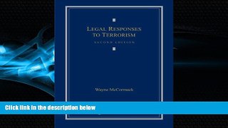 read here  Legal Responses to Terrorism, 2nd Edition