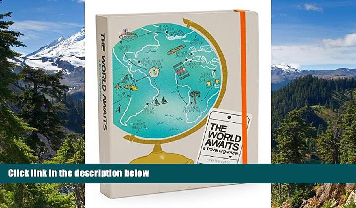 Must Have PDF  The World Awaits: A Travel Organizer  Best Seller Books Most Wanted