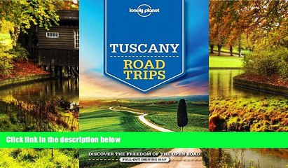 Big Deals  Lonely Planet Tuscany Road Trips (Travel Guide)  Best Seller Books Best Seller