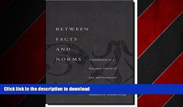 PDF ONLINE Between Facts and Norms: Contributions to a Discourse Theory of Law and Democracy