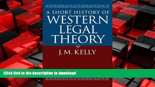 READ PDF A Short History of Western Legal Theory READ PDF FILE ONLINE