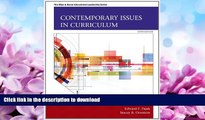 READ  Contemporary Issues in Curriculum (6th Edition) (Allyn   Bacon Educational Leadership) FULL