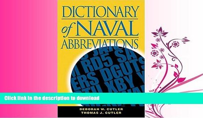 READ BOOK  Dictionary of Naval Abbreviations (Blue and Gold) (Blue and Gold Professional Library)