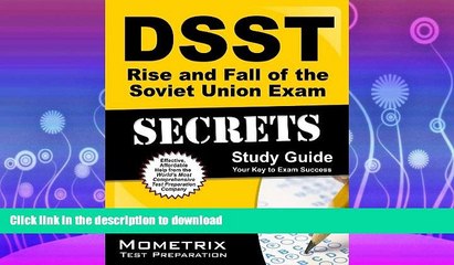 READ  DSST Rise and Fall of the Soviet Union Exam Secrets Study Guide: DSST Test Review for the