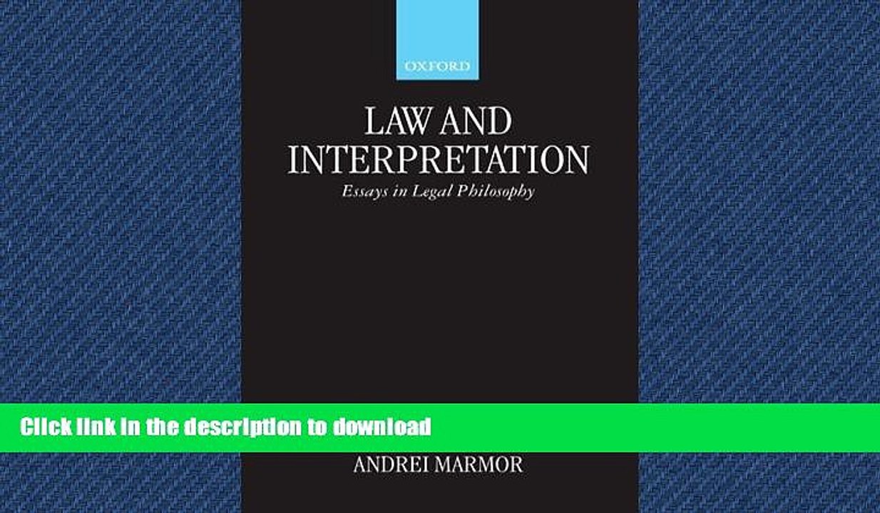 READ THE NEW BOOK Law and Interpretation: Essays in Legal Philosophy READ EBOOK