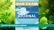 READ  The Bar Exam Mind Bar Exam Journal: Guided Writing Exercises to Help You Pass the Bar Exam