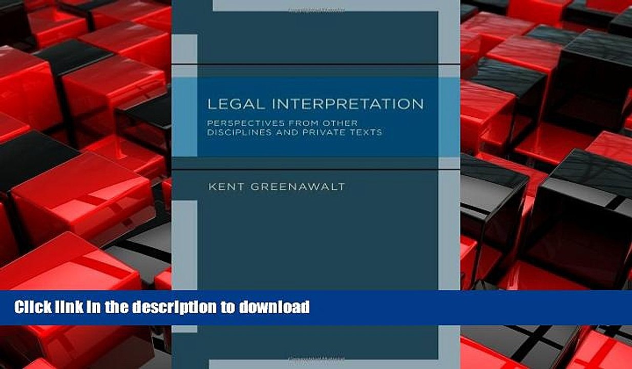 PDF ONLINE Legal Interpretation: Perspectives from Other Disciplines and Private Texts FREE BOOK