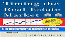 Collection Book Timing the Real Estate Market : How to Buy Low and Sell High in Real Estate