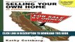 Collection Book The Complete Guide to Selling Your Own Home in California w/CD (FSBO)