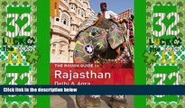 Big Deals  The Rough Guide to Rajasthan, Delhi   Agra  Full Read Most Wanted