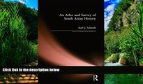 Big Deals  An Atlas and Survey of South Asian History (Sources and Studies in World History)  Full