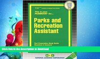 EBOOK ONLINE  Parks and Recreation Assistant(Passbooks) (Career Examination Passbooks)  PDF ONLINE