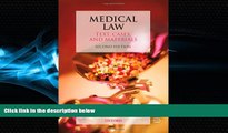 read here  Medical Law: Text, Cases, and Materials (Text Cases   Materials)