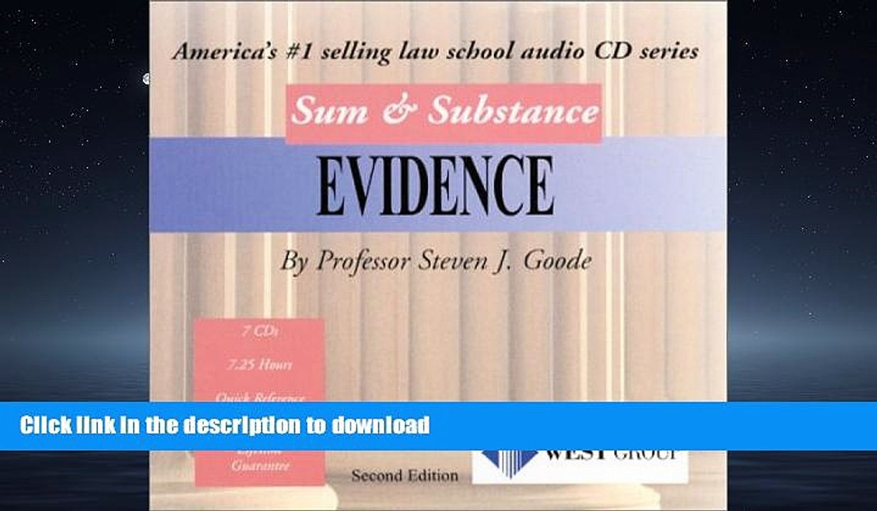 READ THE NEW BOOK Goode s Sum and Substance Audio Set on Evidence, 2d FREE BOOK ONLINE