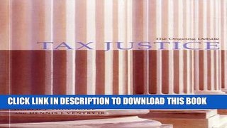 [PDF] Tax Justice: The Ongoing Debate (Urban Institute Press) Full Online
