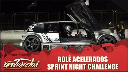 Rolê Acelerados - Sprint Race: Night Challenge