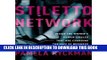 [PDF] Stiletto Network: Inside the Women s Power Circles That are Changing the Face of Business