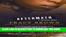 [PDF] Aftermath: A Snapped Novel Full Online