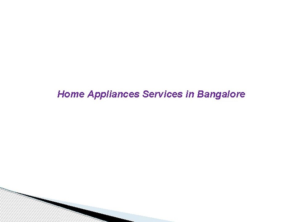 Home Appliances Services in Bangalore video 1