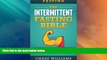 Big Deals  Fasting: The Intermittent Fasting Bible: Intermittent Fasting - Flexible Diet   Carb